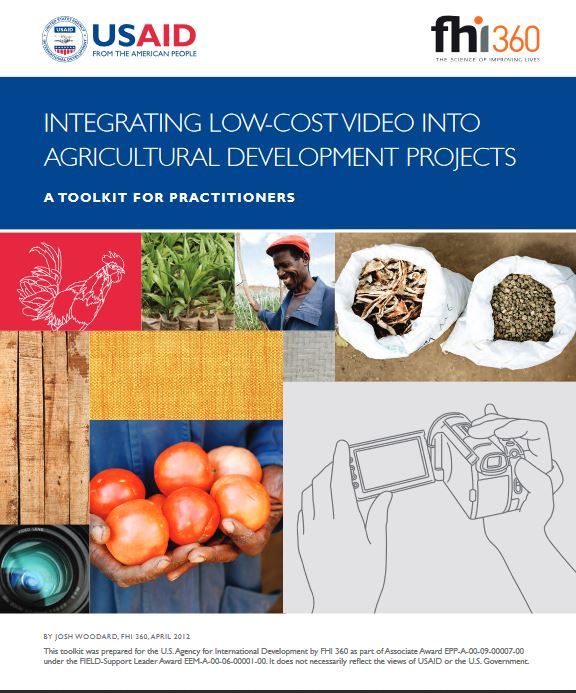 Cover page for Integrating Low-Cost Video into Agricultural Development Projects Toolkit